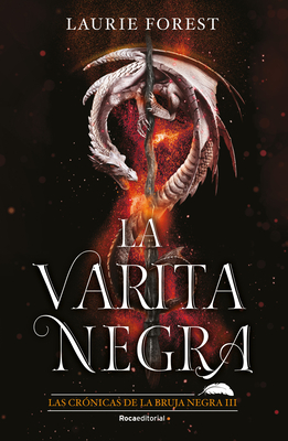 La Varita Negra / The Shadow Wand - Forest, Laurie