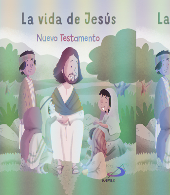 La Vida de Jesus - Equipo San Pablo