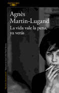 La Vida Vale La Pena, YA Vers / Don't Worry, Life Is Easy