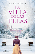 La Villa de Las Telas / The Cloth Villa