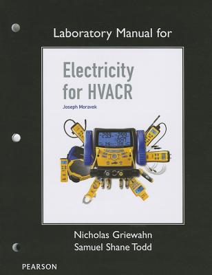 Lab Manual for Electricity for HVACR - Moravek, Joseph