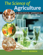 Lab Manual for Herren's The Science of Agriculture:  A Biological  Approach, 5th
