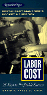 Labor Cost: Restaurant Manager's Pocket Handbook Series