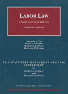 Labor Law Statutory and Case Supplement: Cases and Materials
