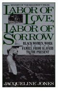 Labor of Love, Labor of Sorrow