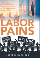 Labor Pains: A Tale of Kicking, Discomfort, and Joy on the Broadcasting Delivery Table