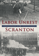 Labor Unrest in Scranton