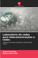 Laborat?rio de redes para telecomunica??es e redes