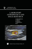 Laboratory Astrophysics and Space Research - Ehrenfreund, P. (Editor), and Krafft, C. (Editor), and Kochan, H. (Editor)