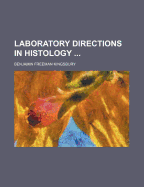 Laboratory Directions in Histology