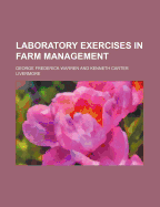 Laboratory exercises in farm management