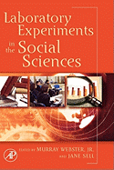 Laboratory Experiments in the Social Sciences