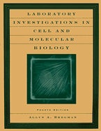 Laboratory Investigations in Cell and Molecular Biology