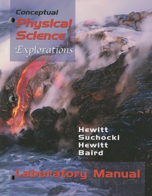 Laboratory Manual - Hewitt, Paul G., and Suchocki, John A., and Hewitt, Leslie A.