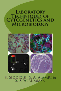 Laboratory Techniques of Cytogenetics and Microbiology