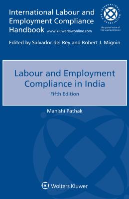 Labour and Employment Compliance in India - Pathak, Manishi