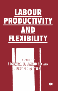 Labour Productivity and Flexibility