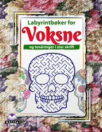 Labyrintbker for voksne og tenringer i stor skrift: Sukkerhodeskalle-puslespill og spill for moro og avslapning: Hjernetrim for voksne