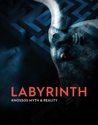 Labyrinth: Knossos Myth and Reality - Shapland, Andrew