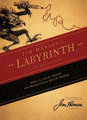 Labyrinth: The Novelization - Henson, Jim, and Smith, A C H