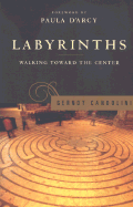 Labyrinths: Walking Toward the Center