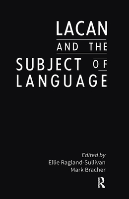 Lacan and the Subject of Language - Lacan, Jacques, Professor