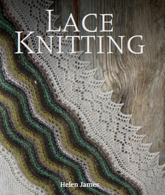 Lace Knitting - James, Helen