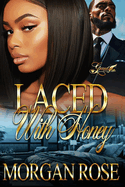 Laced with Honey: A Standalone Novel