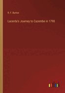 Lacerda's Journey to Cazembe in 1798