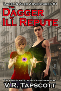 Lacey & Alex: The Dagger of Ill Repute: Urban Fantasy with a Hint of Romance.