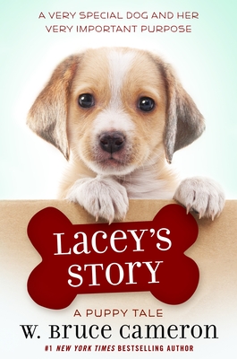 Lacey's Story: A Puppy Tale - Cameron, W Bruce