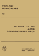 Lactic Dehydrogenase Virus