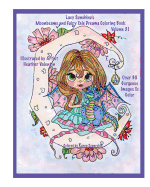 Lacy Sunshine's Moonbeams and Fairy Tale Dreams Coloring Book: Fantasy Moon Fairies Coloring Book for All Ages Volume 31