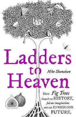 Ladders to Heaven - Shanahan, Mike