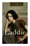 Laddie: Family Novel: A True Blue Story