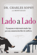 Lado A Lado: El Programa Revolucionario Madre-Hija Para una Comunicacion Libre de Conflictos