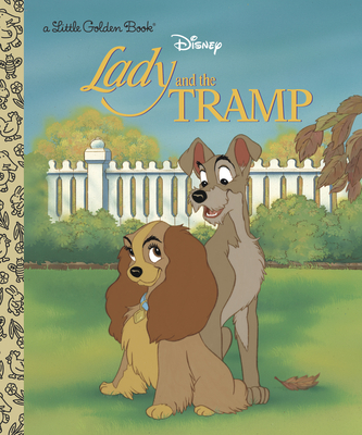 Lady and the Tramp (Disney Lady and the Tramp) - Slater, Teddy