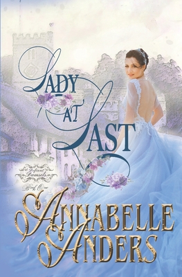 Lady At Last - Anders, Annabelle