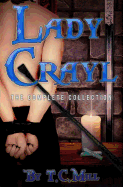 Lady Crayl: The Complete Collection