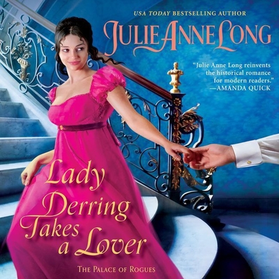 Lady Derring Takes a Lover: The Palace of Rogues - Long, Julie Anne, and Eyre (Read by)