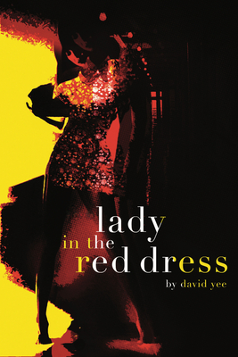 Lady in the Red Dress - Yee, David