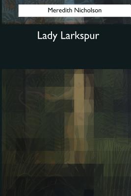 Lady Larkspur - Nicholson, Meredith