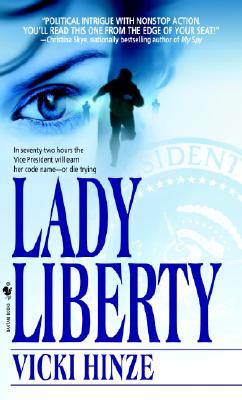 Lady Liberty - Hinze, Vicki