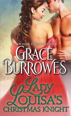 Lady Louisa's Christmas Knight - Burrowes, Grace