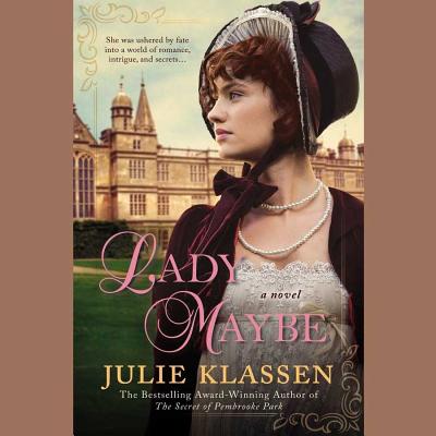 Lady Maybe - Klassen, Julie, and Maarleveld, Saskia (Read by)