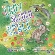 Lady Needed Space