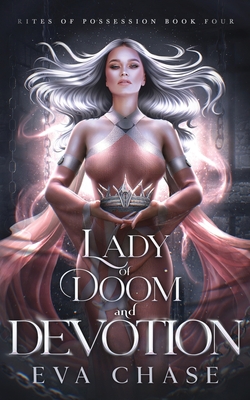 Lady of Doom and Devotion - Chase, Eva