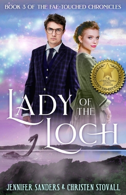 Lady of the Loch - Stovall, Christen, and Sanders, Jennifer