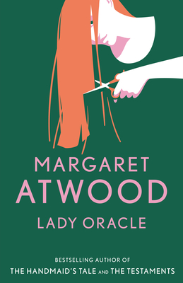 Lady Oracle - Atwood, Margaret