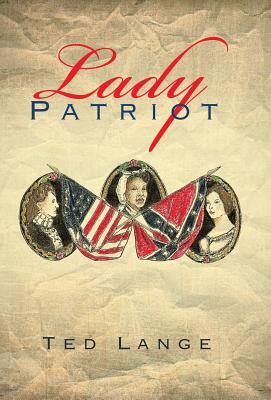 Lady Patriot - Lange, Ted